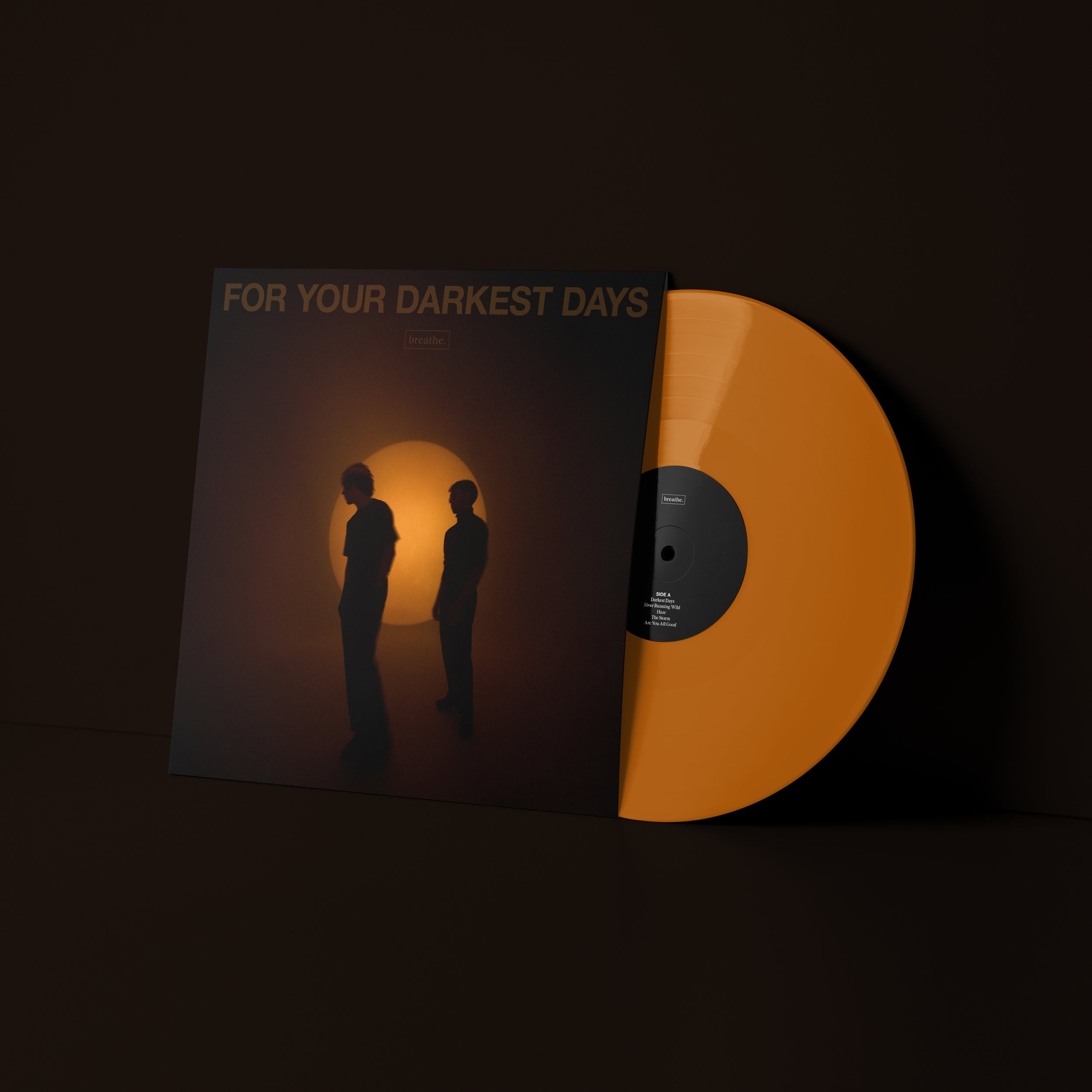 'For Your Darkest Days' Orange Vinyl (Limited Edition)
